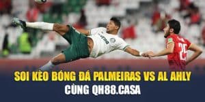 Soi Kèo Bóng Đá Palmeiras Vs Al Ahly Cùng centric-art.com